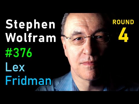 Lex Fridman podcast #376: Stephen Wolfram – ChatGPT & the Nature of Truth & Reality