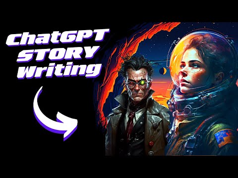 ChatGPT Engineering Prompts: How to Write an Story