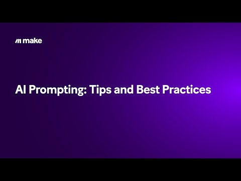 AI Prompting: Tips and Best Practices