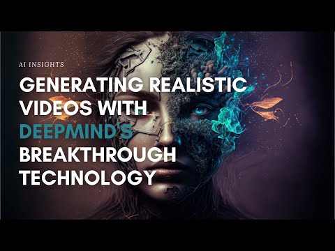 DeepMind’s Breakthrough in Machine Learning Generating Realistic Video