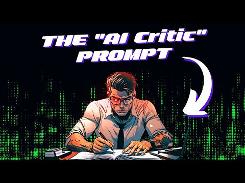 ChatGPT Prompt: Engineering: The “AI Critic” Prompt