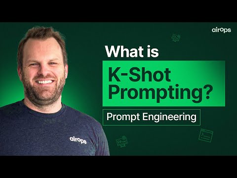 What is K-Shot Prompting? Prompt Engineering With AirOps| Build With AI | AirOps Tutorial