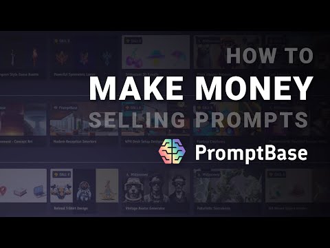 Make money by selling prompts on PromptBase