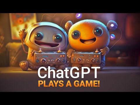 25 ChatGPT – AIs Play Video Games!